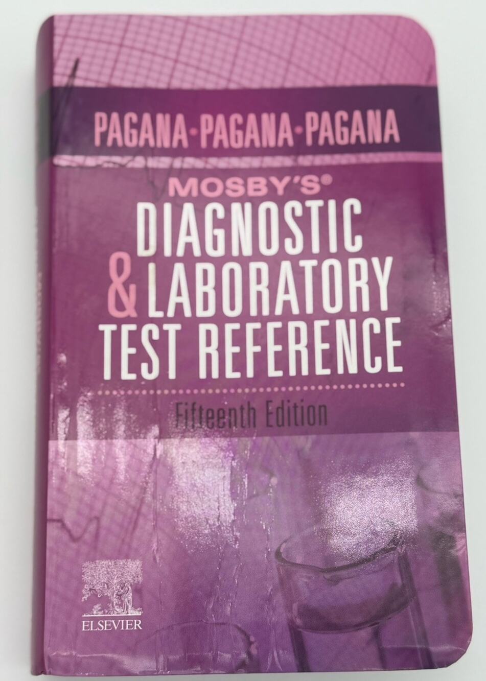 Mosby's Diagnostic And Laboratory Test Reference, 15th Edition By Pagana